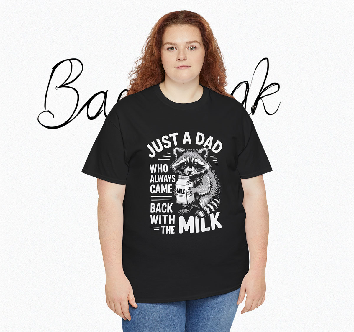 Just A Dad Who Always Came Back With The Milk Classic T-Shirt