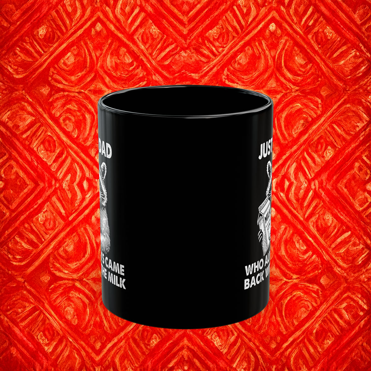 Just A Dad Who Always Came Back With The Milk Fathers Day Mug