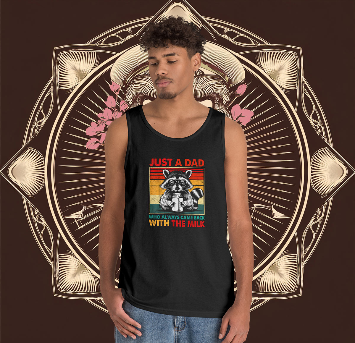 Just A Dad Who Always Came Back With The Milk Tank Top
