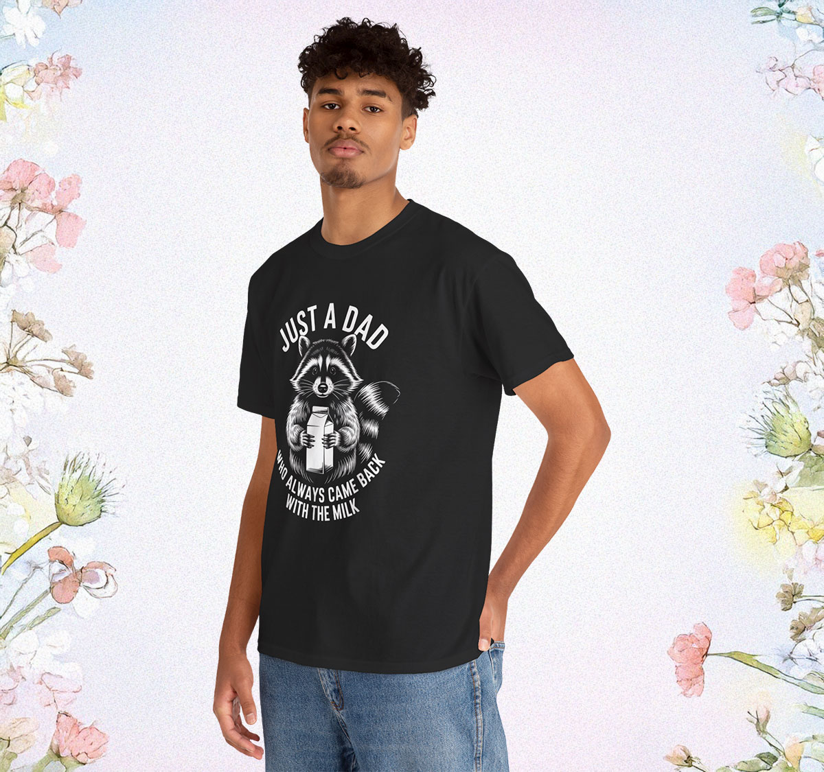 Just A Dad Who Always Came Back With The Milk Tee Shirt