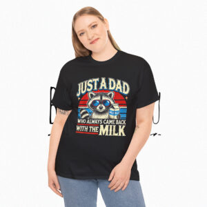 Vintage Racoon Just A Dad Who Always Came Back With The Milk Shirt